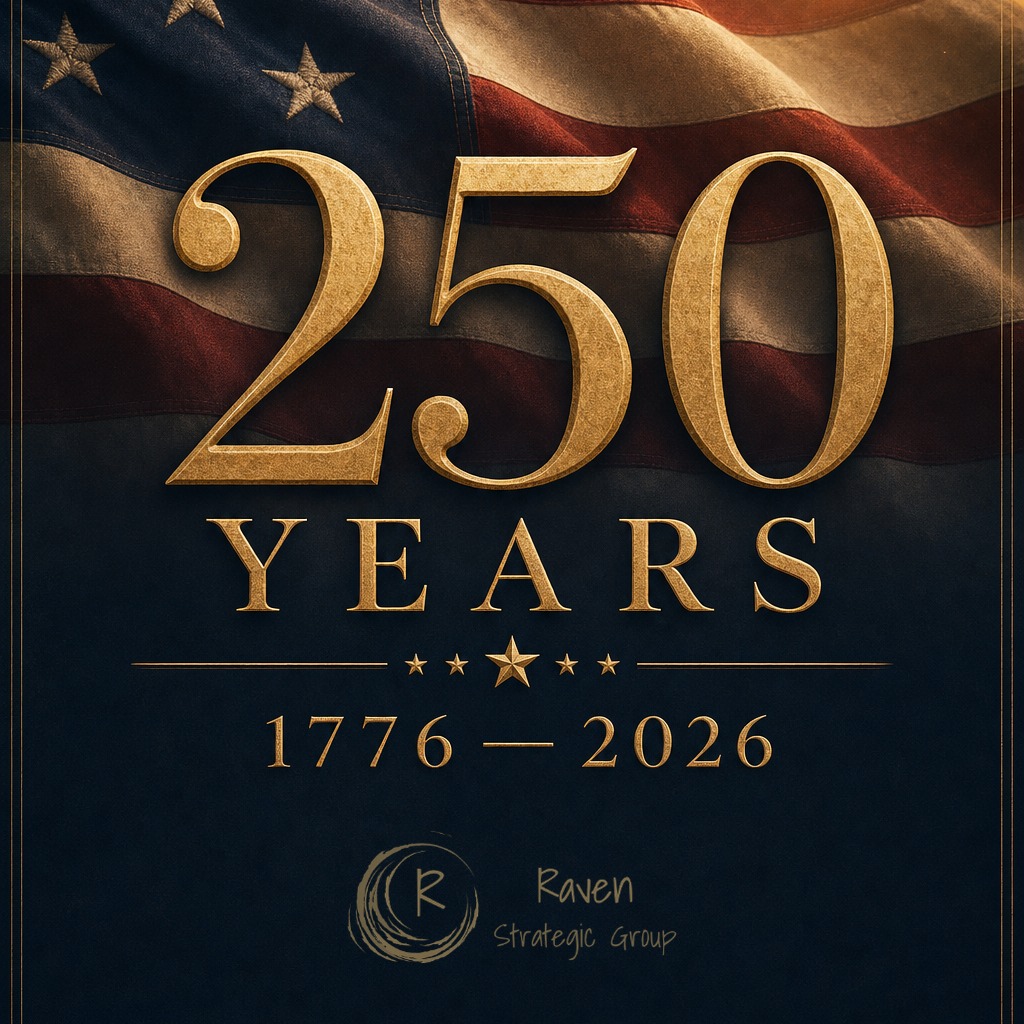 1776 — 2026.
Two hundred and fifty years of an idea worth protecting. Today we honor the founders, the generations who carried it forward, and every neighbor who still lives it out.
Happy 250th, America. 🇺🇸
#America250 #IndependenceDay #FourthOfJuly #ravenstrategicgroup #bespokeriskmanagement #conciergeriskmanagament #eventplanning #situationalawareness #disastermedicine #beprepared #emergencymedicine #crisismanagement #firefighter #security #protector #firstresponder #securitymanagement #executiveprotection #intuitionawareness #survivalmindset #peopleprotectionpeaceofmind