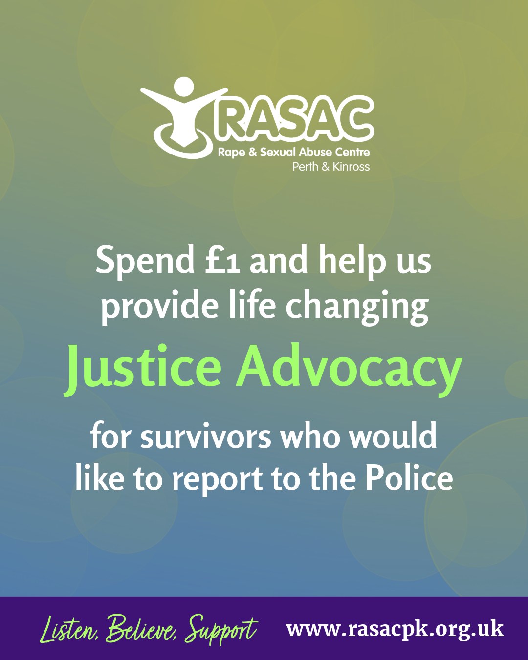 You can make a difference for survivors in Perth and Kinross...👇
Join our lottery to help boost essential funds for survivors.💜
Tickets only cost £1 per week.
Support us and you could win cash prizes up to £25,000! 🤩
Draws are every Saturday night! 🥳
Just hit this link to enter or copy and paste into your browser- https://bit.ly/3UaltFR
#onelottery #fundraising #supportus #supportlocal #rasacpk #IBelieveYou #charityfundraiser #lottery #givingback #perthandkinross You can make a difference for survivors in Perth and Kinross...👇
Join our lottery to help boost essential funds for survivors.💜
Tickets only cost £1 per week.
Support us and you could win cash prizes up to £25,000! 🤩
Draws are every Saturday night! 🥳
Just hit this link to enter or copy and paste into your browser- https://bit.ly/3UaltFR
#onelottery #fundraising #supportus #supportlocal #rasacpk #IBelieveYou #charityfundraiser #lottery #givingback #perthandkinross