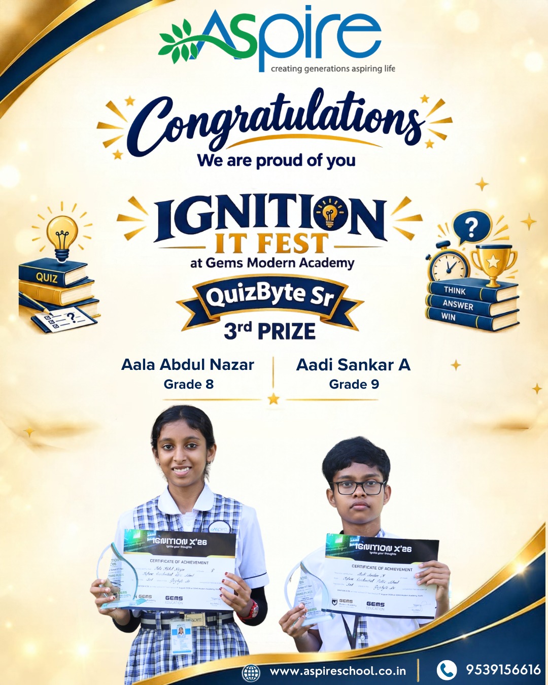 Ideas sparked. Screens lit. Victories earned. 🏆
At Ignition, the interschool IT Fest hosted by GEMS Modern Academy, Kochi, our students turned creativity and tech skills into achievement!
Short Film — 2nd Prize
QuizByte — 3rd Prize
Two events. Two wins. One proud Aspire moment.
#Ignition #Aspire #ITFest #TechAndCreativity #StudentAchievements #YoungMinds #aspiredifference #AspireDifference
