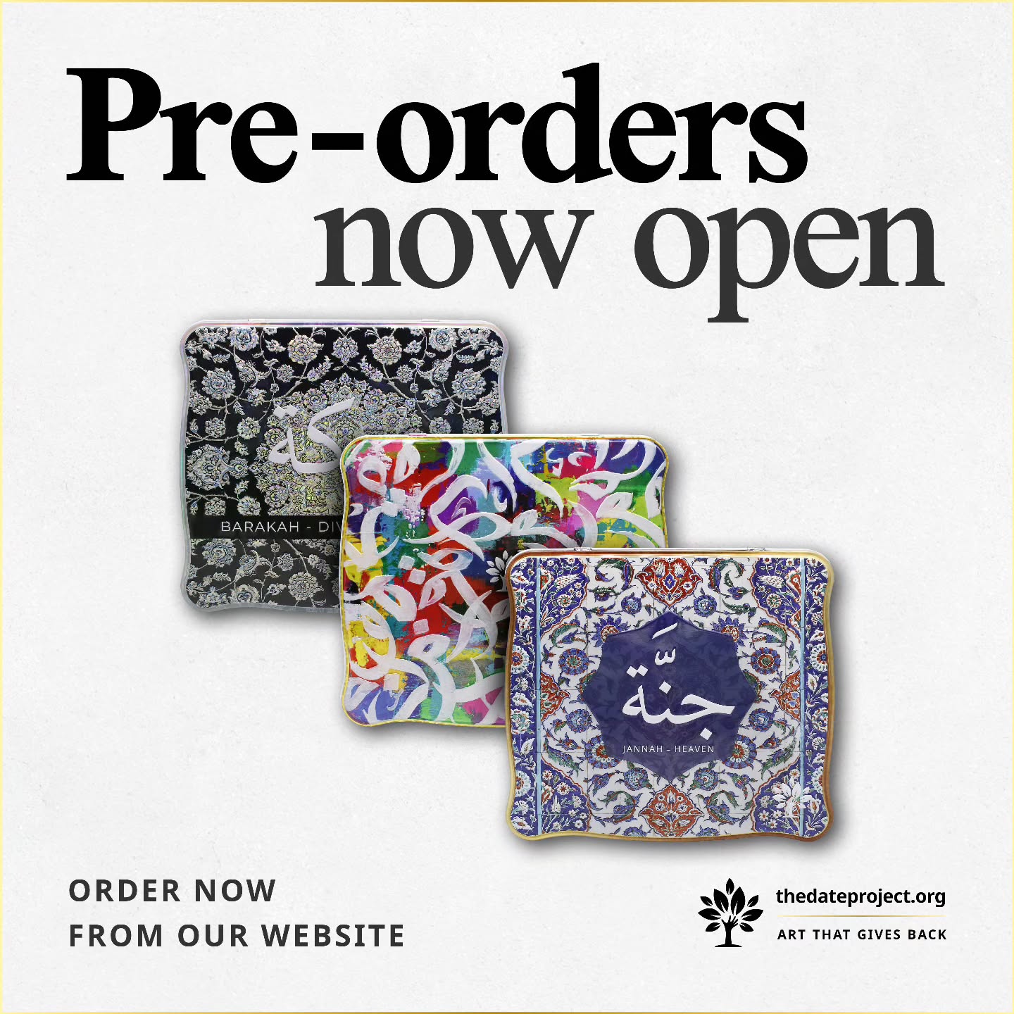 Pre- orders now open 🌙
Order now for the 2026 collection.
✔️ Free delivery across many UK areas
📦 Pre-orders delivered by 10 February
Art that gives back.
Purpose in every tin.
🛒 Order now at thedateproject.org
#RamadanIsComing
#TheDateProject26
#Westandforhumanity