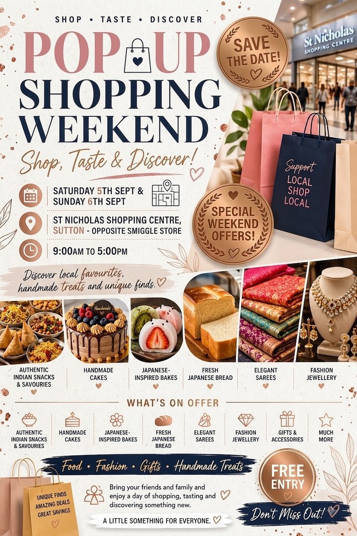 🛍️✨ The Time & Again Market is coming to St Nicholas Shopping Centre!
Join us Saturday 5th & Sunday 6th September, 9am–5pm, for a weekend of shopping, tasting and discovering something new. ❤️
Expect handmade treats, authentic Indian snacks, Japanese-inspired bakes, fresh bread, fashion, jewellery, gifts and more!
📍 St Nicholas Shopping Centre, Sutton
🎟️ FREE ENTRY
Bring your friends, have a browse and support local businesses. See you there! 🛍️✨